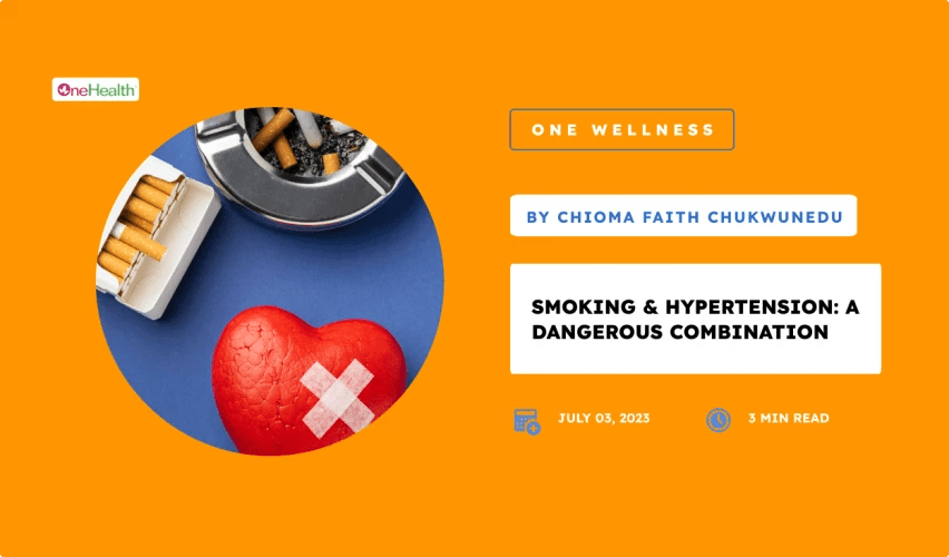 Smoking And Hypertension A Dangerous Combination OneHealthNG
